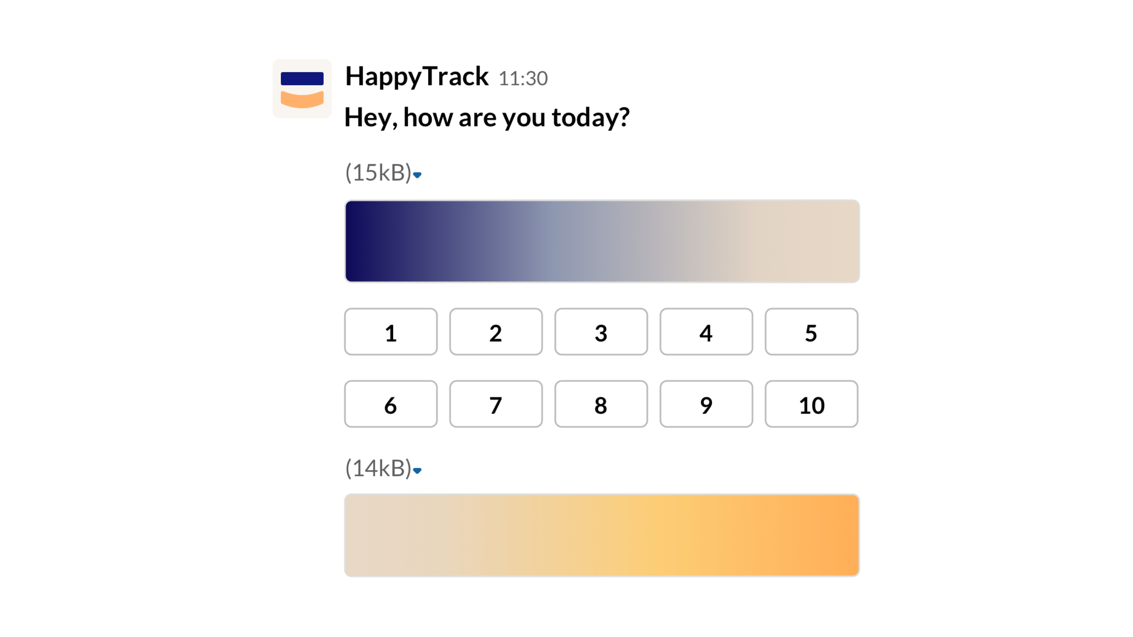 Happy track Slackbot message as the user sees it. Gives a 1-10 selection and a colour gradient for mood.